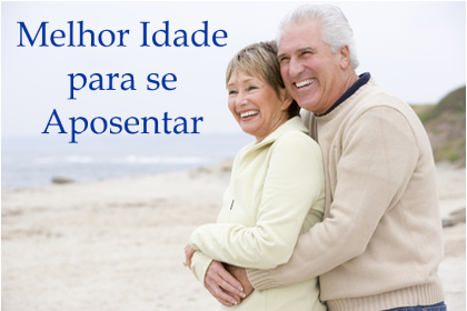melhor-idade-para-se-aposentar